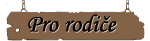 pro rodiče